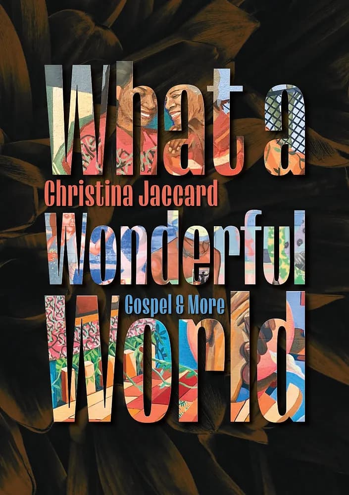 „What A Wonderful World" - Gospel & More